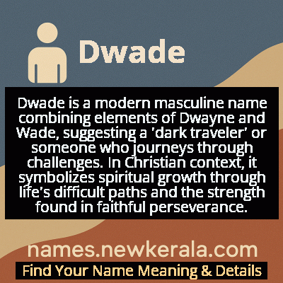 Dwade Name Meaning and Origin