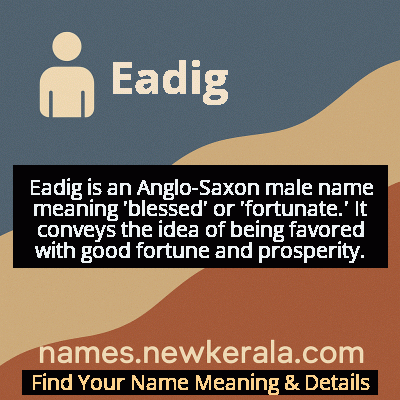 Eadig Name Meaning and Origin
