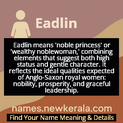 Eadlin Name Meaning and Origin