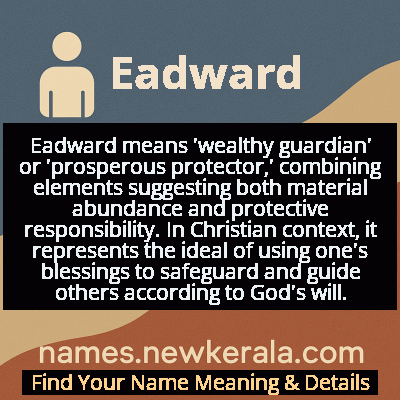 Eadward Name Meaning and Origin
