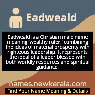 Eadweald Name Meaning and Origin