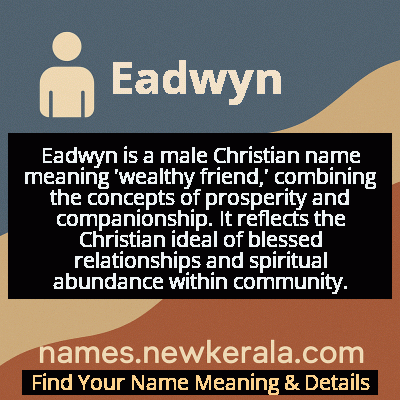 Eadwyn Name Meaning and Origin