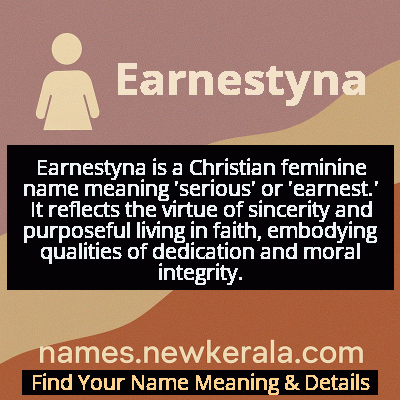 Earnestyna Name Meaning and Origin