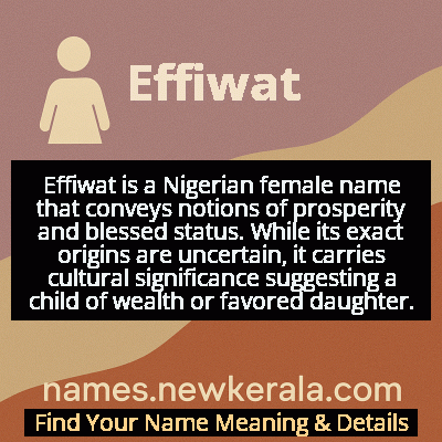 Effiwat Name Meaning and Origin