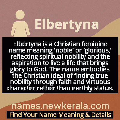 Elbertyna Name Meaning and Origin