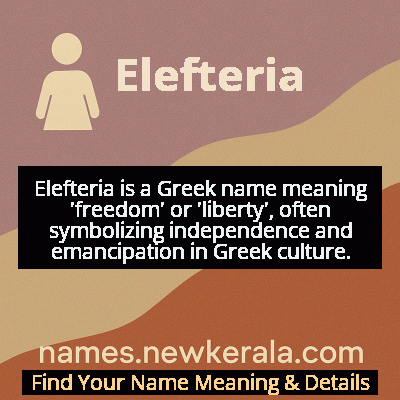 Elefteria Name Meaning and Origin