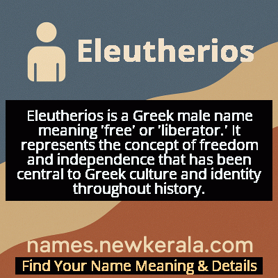 Eleutherios Name Meaning and Origin