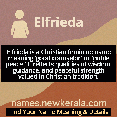 Elfrieda Name Meaning and Origin
