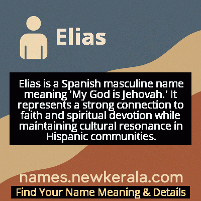 Elias Name Meaning and Origin