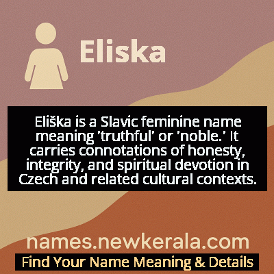 Eliska Name Meaning and Origin