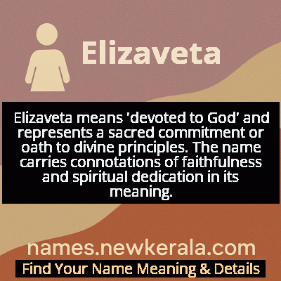 Elizaveta Name Meaning and Origin