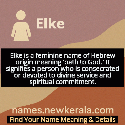Elke Name Meaning and Origin