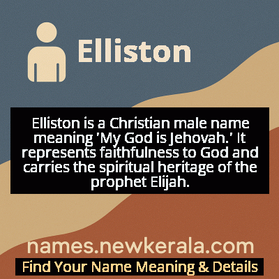 Elliston Name Meaning and Origin