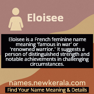 Eloisee Name Meaning and Origin
