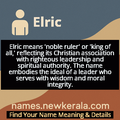 Elric Name Meaning and Origin