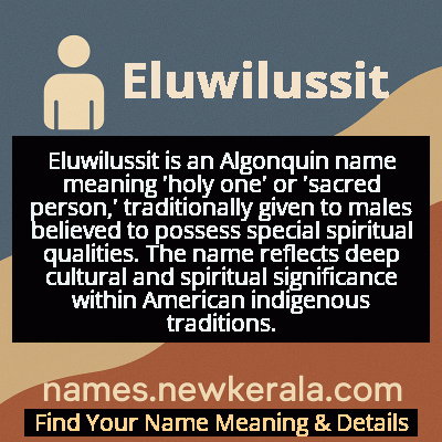 Eluwilussit Name Meaning and Origin