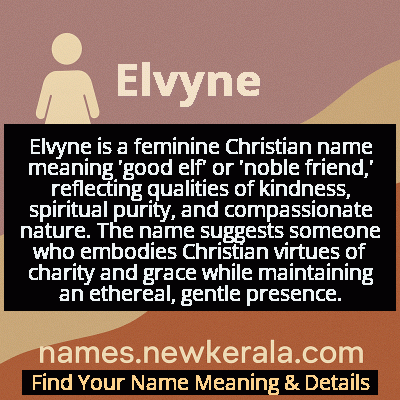 Elvyne Name Meaning and Origin