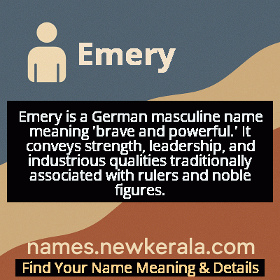 Emery Name Meaning and Origin