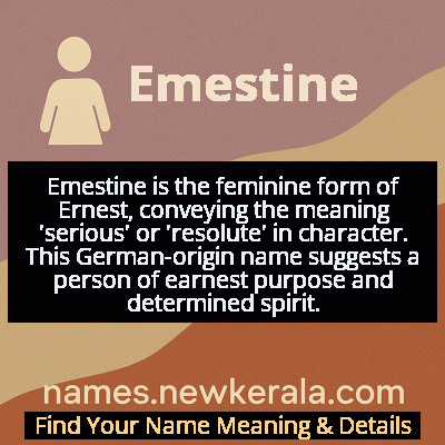 Emestine Name Meaning and Origin