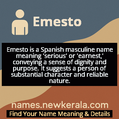 Emesto Name Meaning and Origin