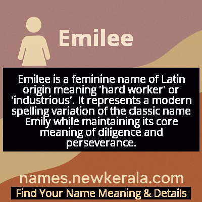 Emilee Name Meaning and Origin