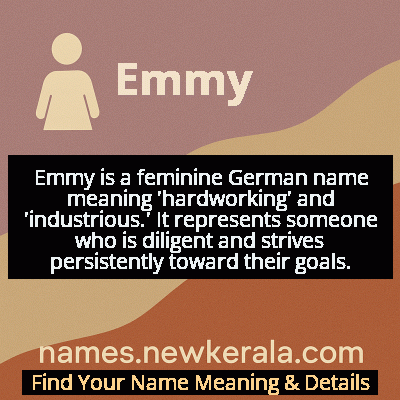 Emmy Name Meaning and Origin