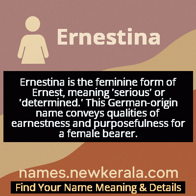 Ernestina Name Meaning and Origin