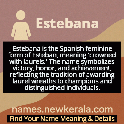 Estebana Name Meaning and Origin