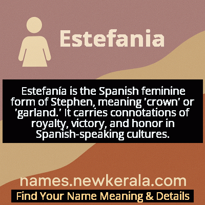 Estefania Name Meaning and Origin