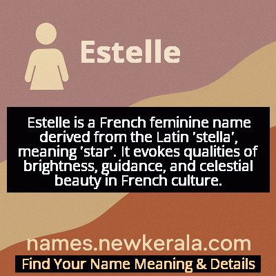 Estelle Name Meaning and Origin