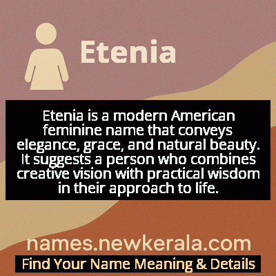 Etenia Name Meaning and Origin
