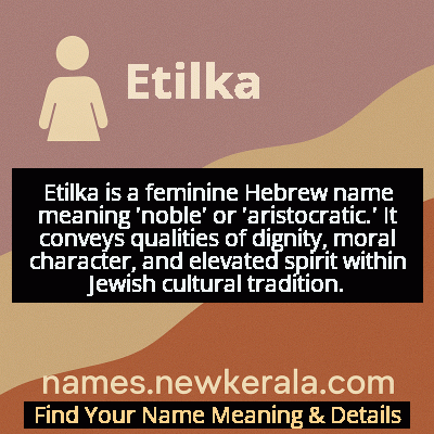 Etilka Name Meaning and Origin