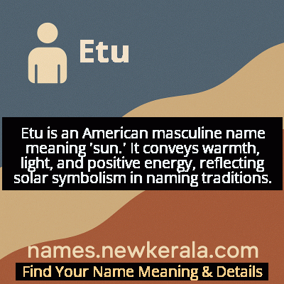 Etu Name Meaning and Origin