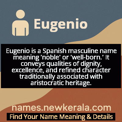 Eugenio Name Meaning and Origin