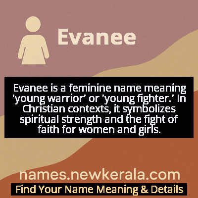 Evanee Name Meaning and Origin