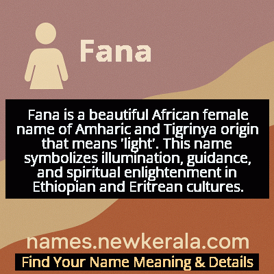 Fana Name Meaning and Origin