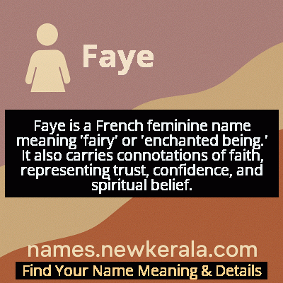 Faye Name Meaning and Origin