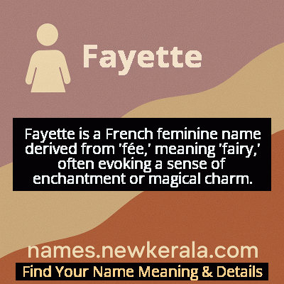 Fayette Name Meaning and Origin