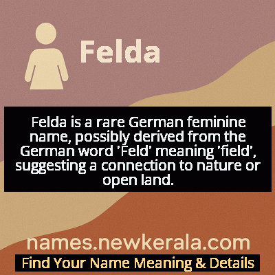 Felda Name Meaning and Origin