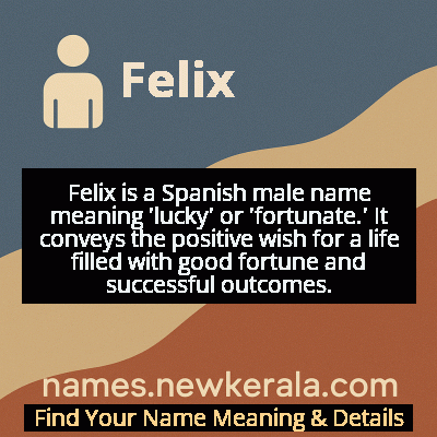Felix Name Meaning and Origin