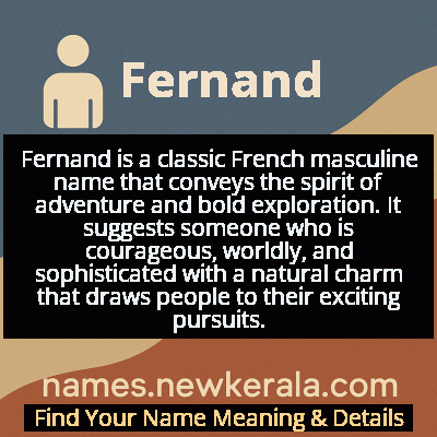Fernand Name Meaning and Origin