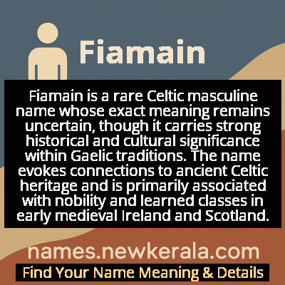 Fiamain Name Meaning and Origin