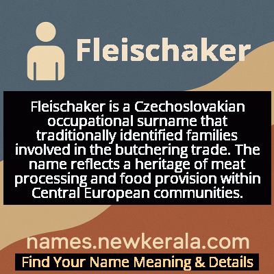 Fleischaker Name Meaning and Origin