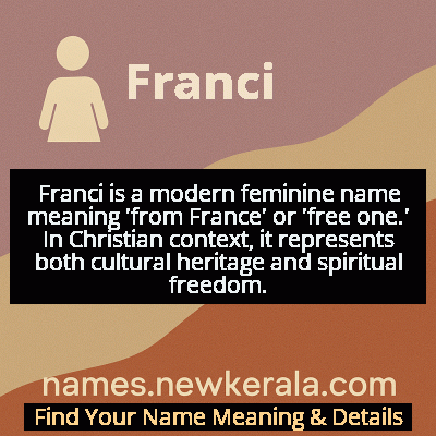 Franci Name Meaning and Origin