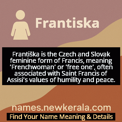 Frantiska Name Meaning and Origin