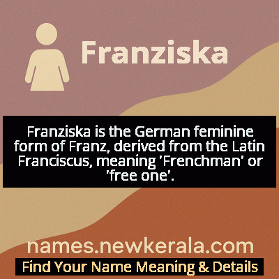 Franziska Name Meaning and Origin