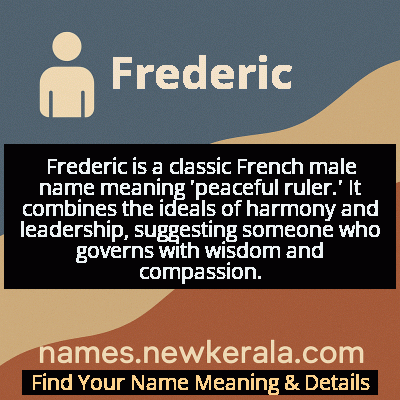 Frederic Name Meaning and Origin