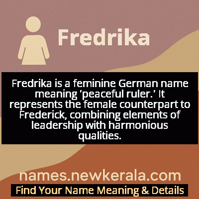 Fredrika Name Meaning and Origin