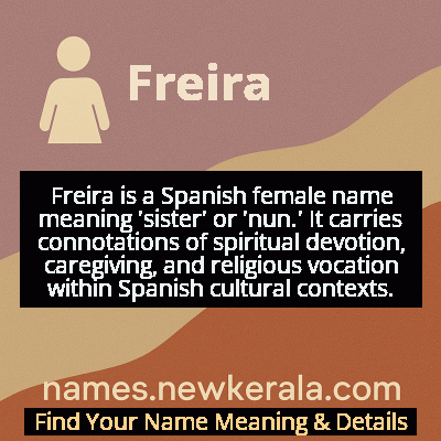 Freira Name Meaning and Origin