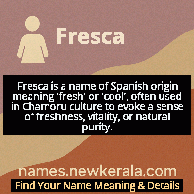 Fresca Name Meaning and Origin
